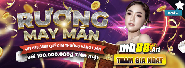 Thưởng Vip hàng tuần tại Rương may mắn MB88